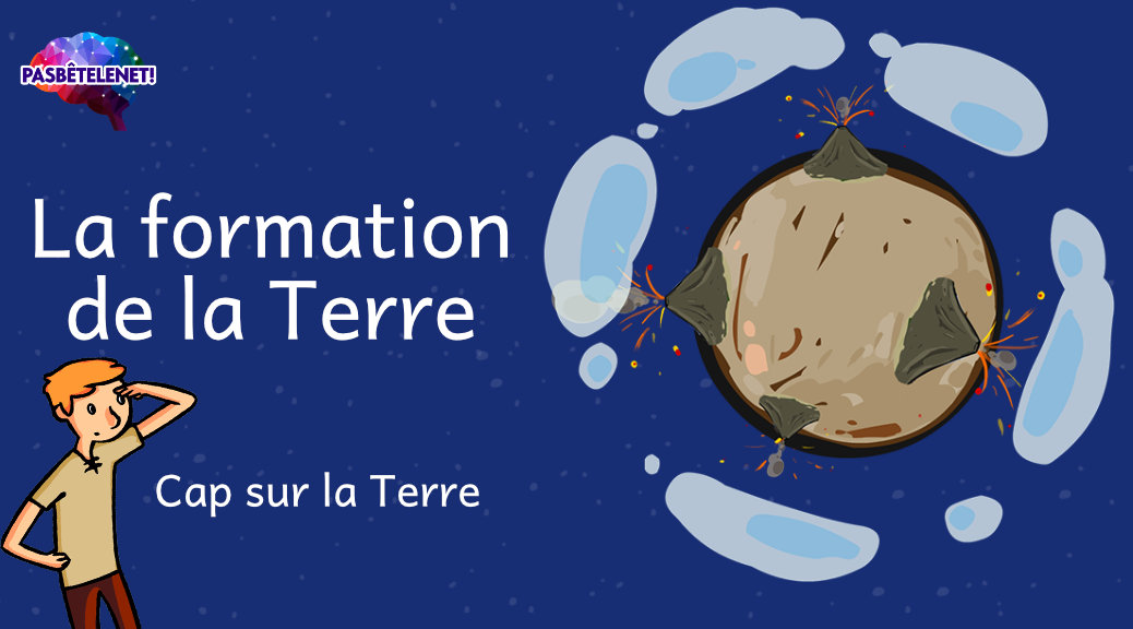 Vignette de la vidéo La formation de la Terre